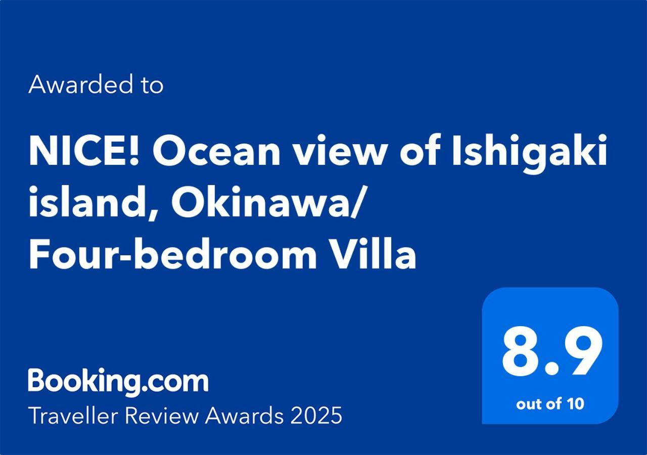 "Nice!" Ocean View Of Ishigaki Island, Okinawa/ Four-Bedroom Villa Exterior photo